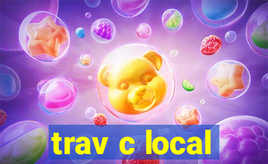 trav c local